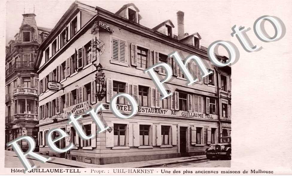 Hôtel Guillaume-Tell. Propr. Uhl-Harnist