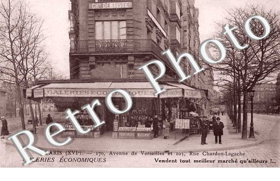 Galeries Economiques. 170 avenue de Versailles et 103 rue Chardon-Lagache