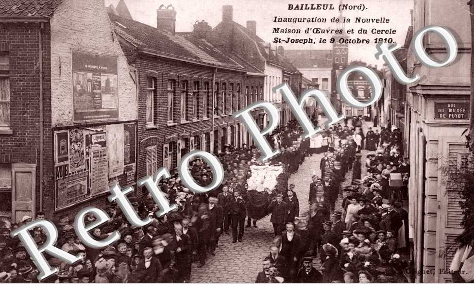 Inauguration de la Nouvelle Maison d&#039;Oeuvres er du Cercle Saint-Joseph, le 9 Octobre 1910. rue du Musée de Puyot