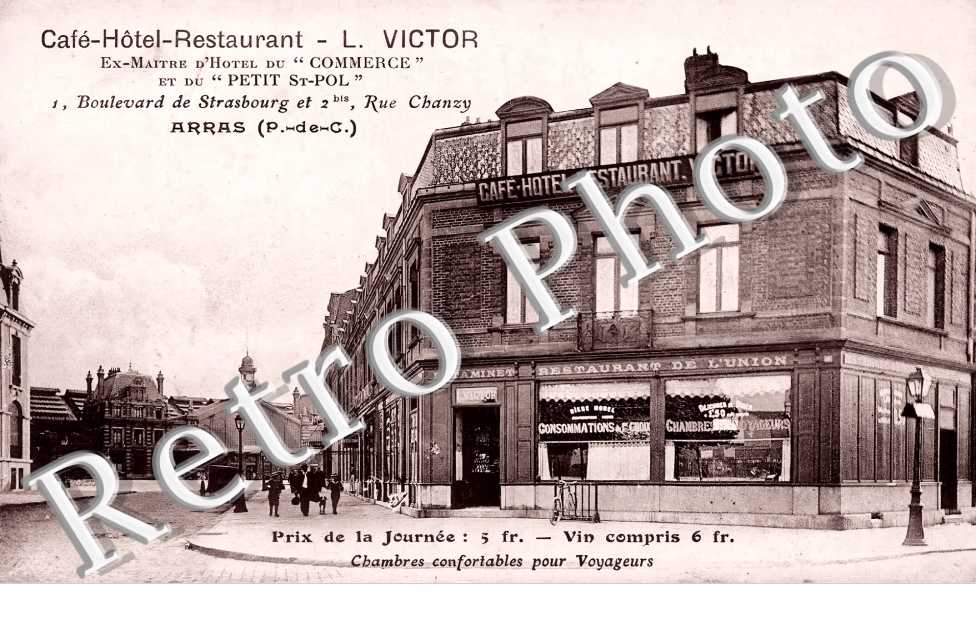 Café-Hôtel-Restaurant. L. Victor 1 boulevard de Strasbourg et 2bis rue Chanzy