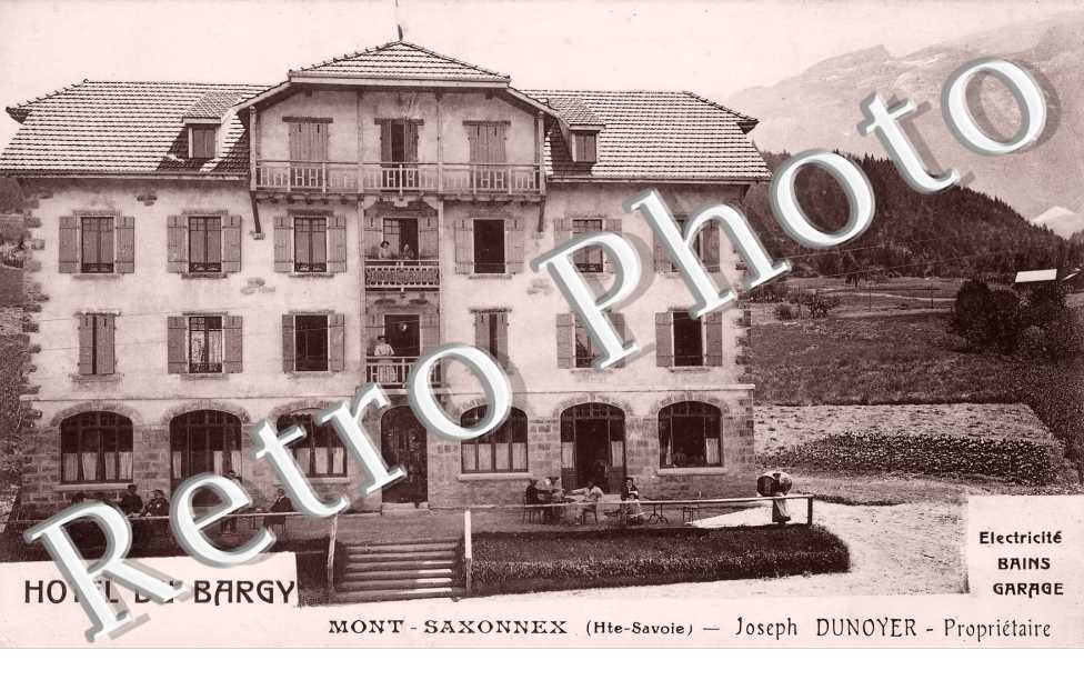 Hotel du Bargy. Joseph Dunoyer propriétaire