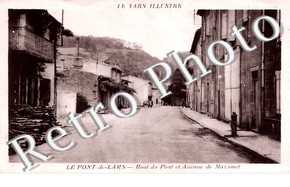 le Pont-de-Larn. Bout du Pont et Avenue de Mazamet