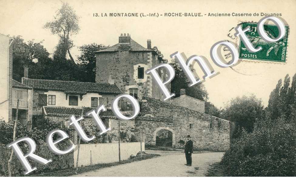 LA MONTAGNE. ROCHE-BALUE. Ancienne de Douanes