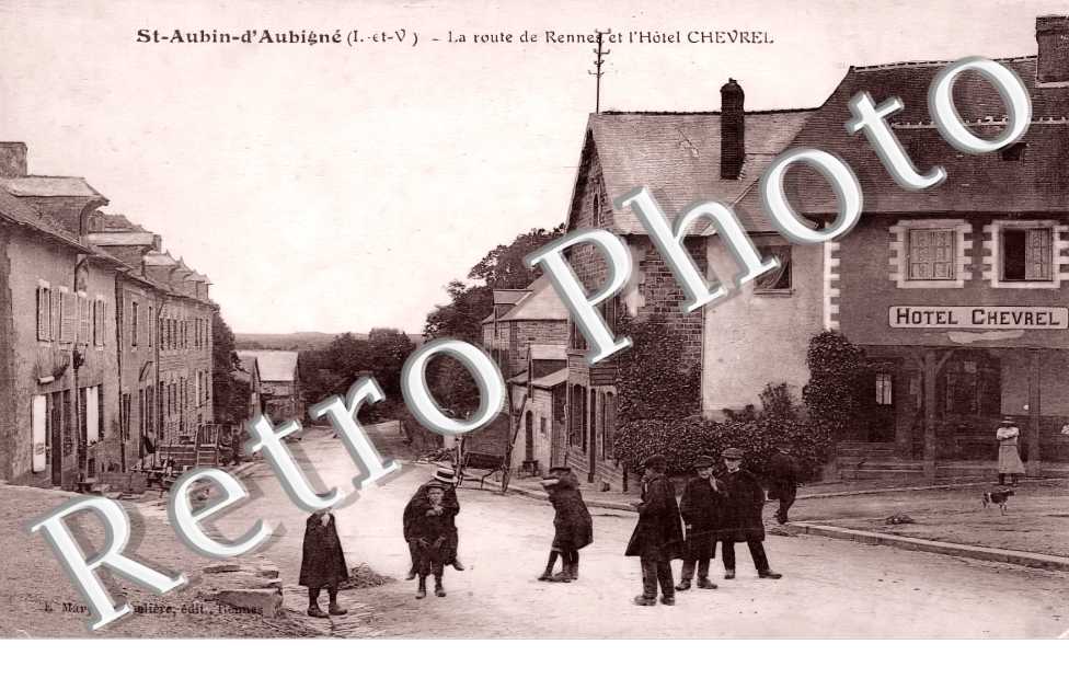 la route de Rennes et l&#039;HÃ´tel Chevrel