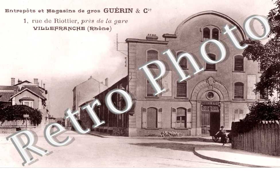 entrepôts et magasins de gros Guérin & Cie 1 rue de Riottier, près de la gare
