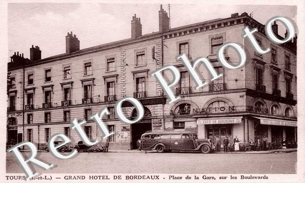 Grand Hotel de Bordeaux. Place de la gare, sur les boulevards