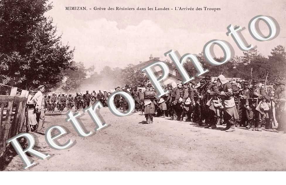 Grève des Résiniers dans les Landes. L&#039;arrivée des troupes