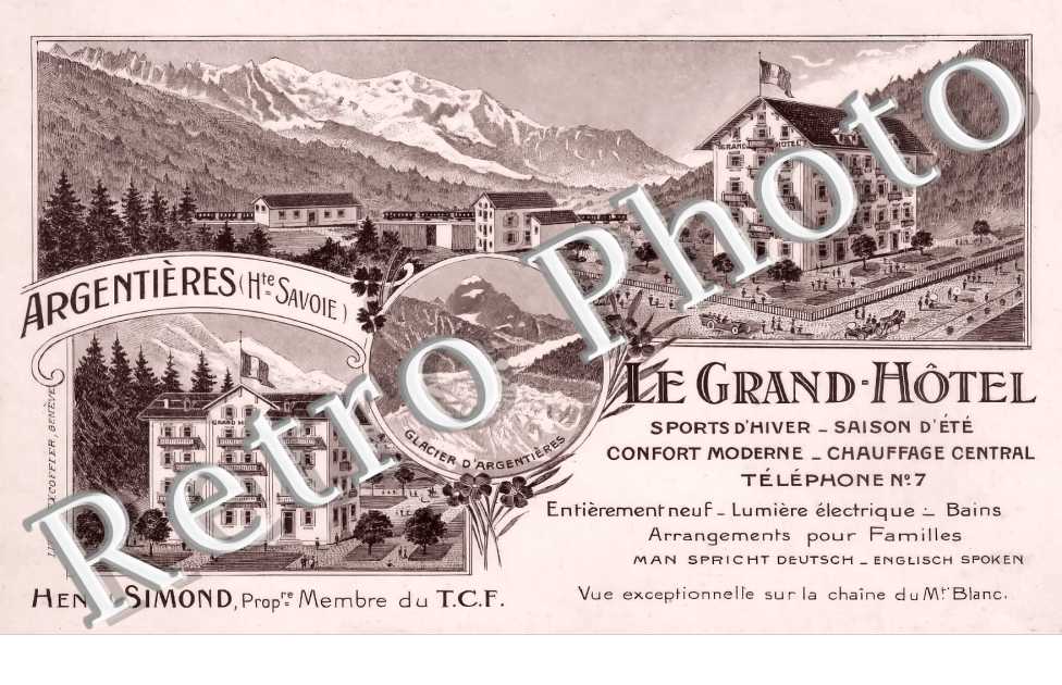 Le Grand Hotel. Henri Simond Propriétaire Membre du T.C.F.