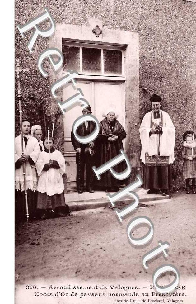 RUFFOSSE. Noces d&#039;Or de paysans normands au Presbytère
