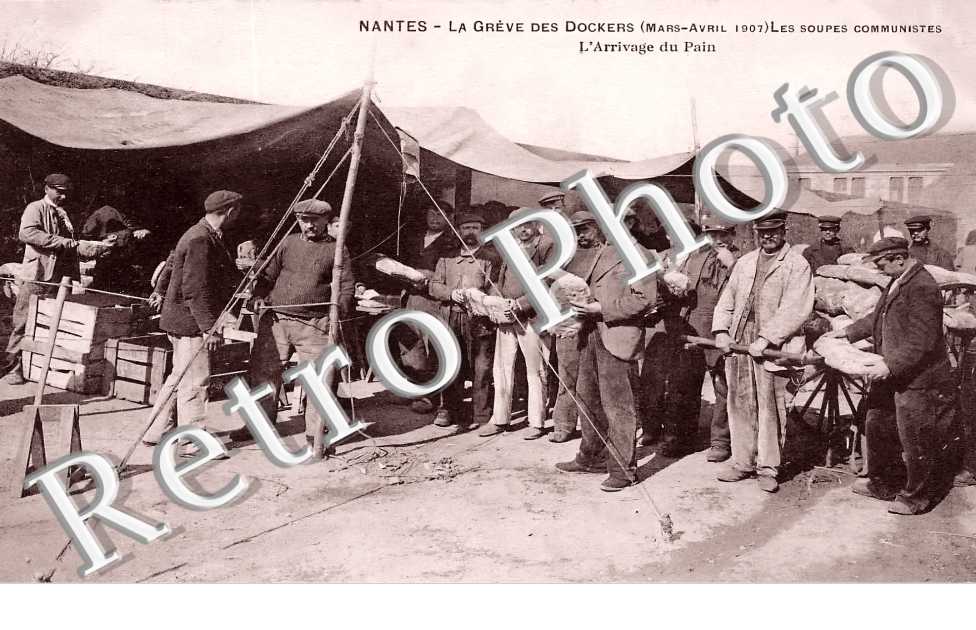 La Grève des Dockers (mars-avril 1907). Les Soupes communistes. L&#039;arrivage du Pain.