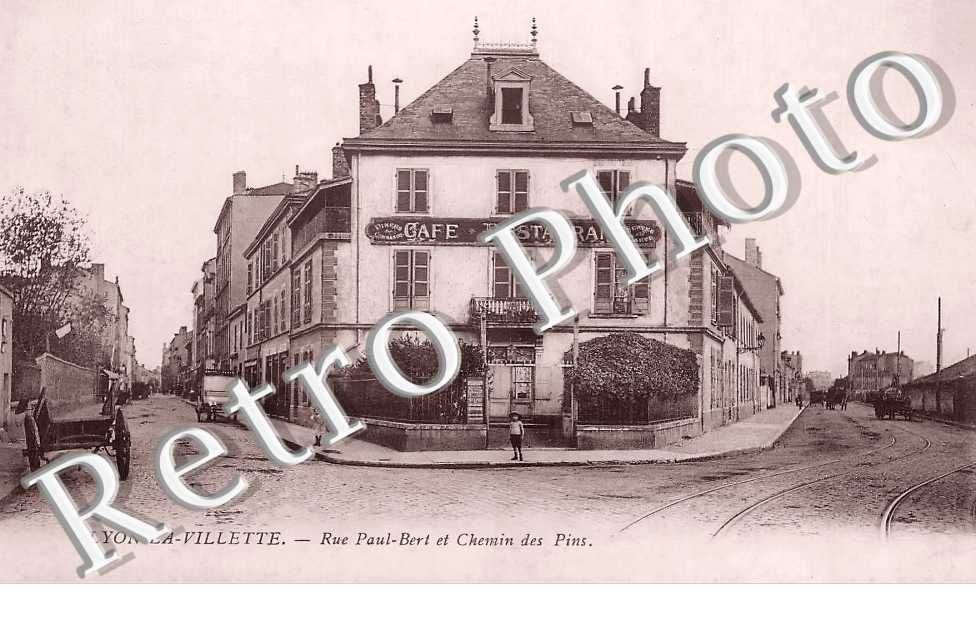 Lyon-la-Villette. Rue Paul-Bert et Chemin des Pins. Café Restaurant
