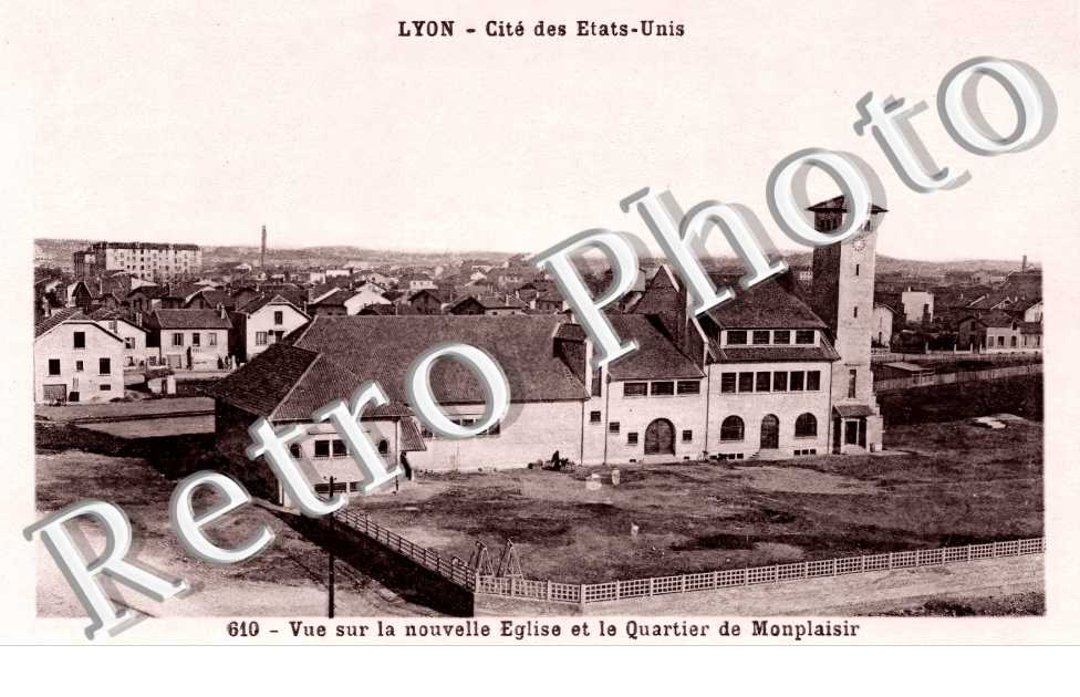 Cité des Etats-Unis. Vue sur la nouvelle église et le quartier de Monplaisir