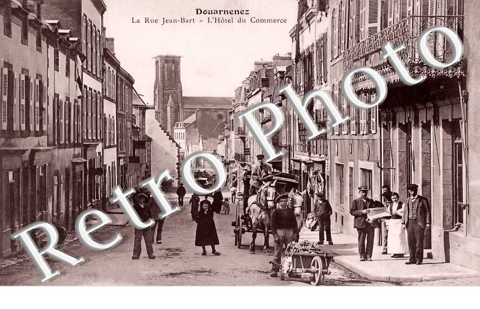 La rue Jean Bart. L'Hôtel du Commerce.