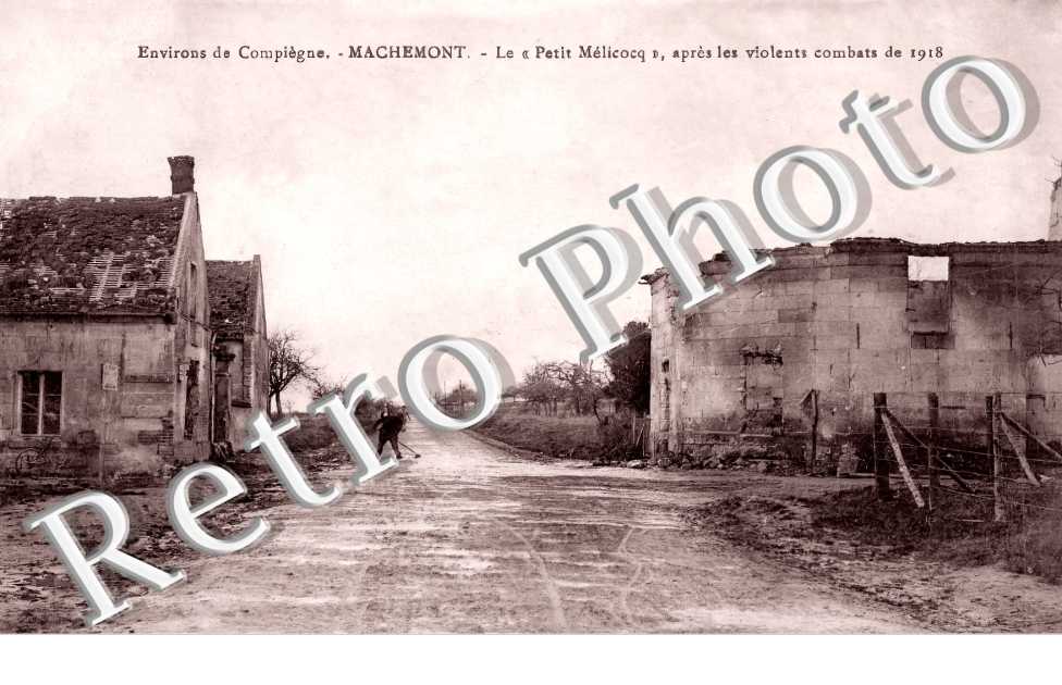 Le  Petit Mélicocq " après les violents combats de 1918