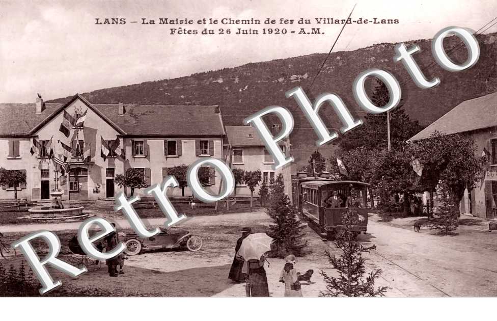 la Mairie et le Chemin de fer du Villard-de-Lans. Fêtes du 26 juin 1920