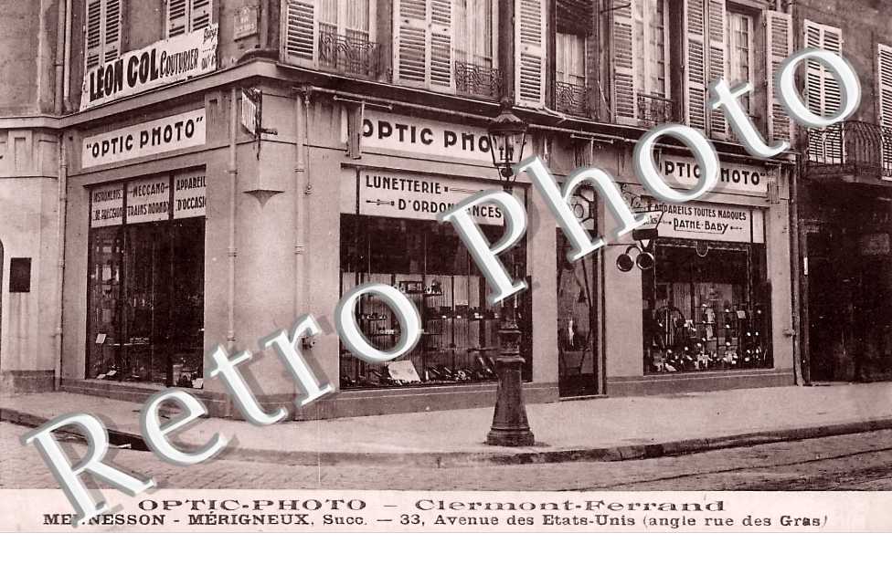 Optic-Photo. Mennesson Mérigneux. 33 avenue des Etats-Unis (angle rue des Gras)
