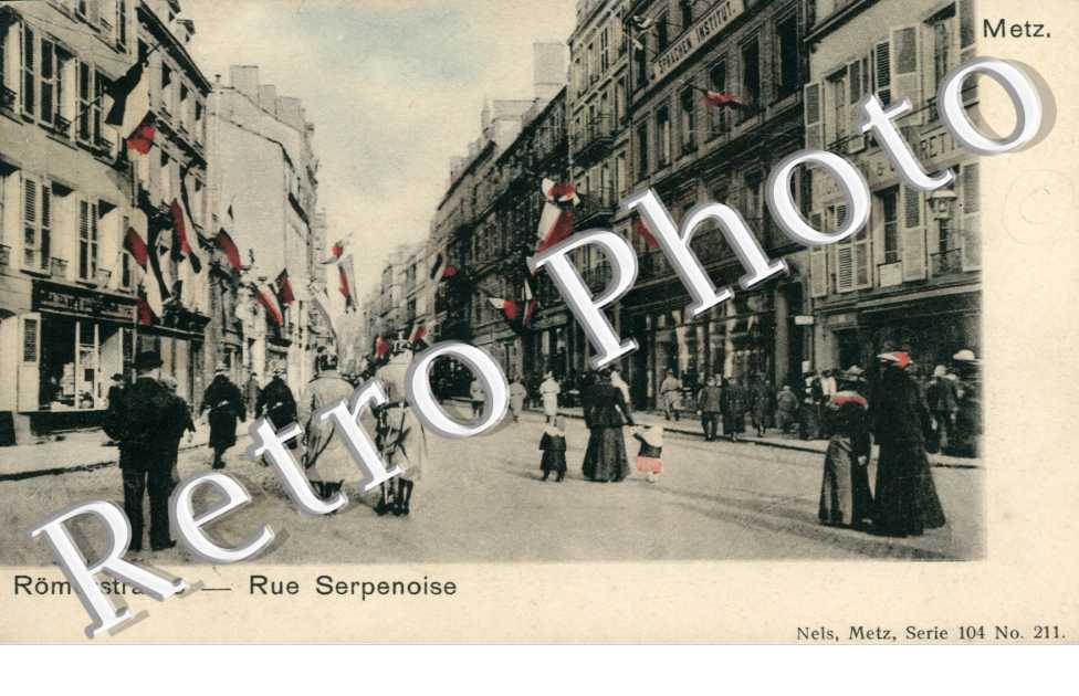 Rue Serpenoise.