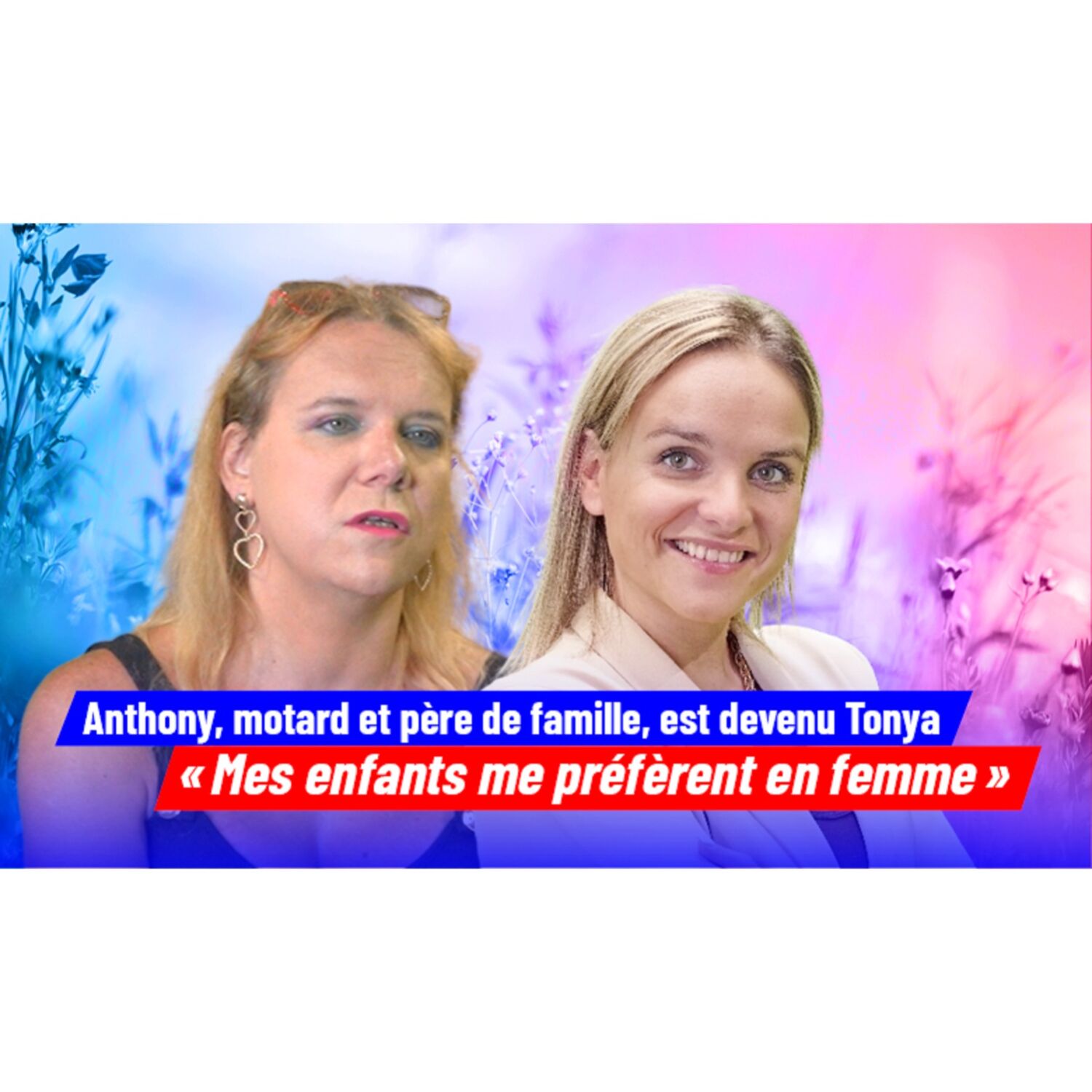 Anthony, motard et père de famille, est devenu Tonya, « avant, mon reflet me faisait pleurer » episode artwork