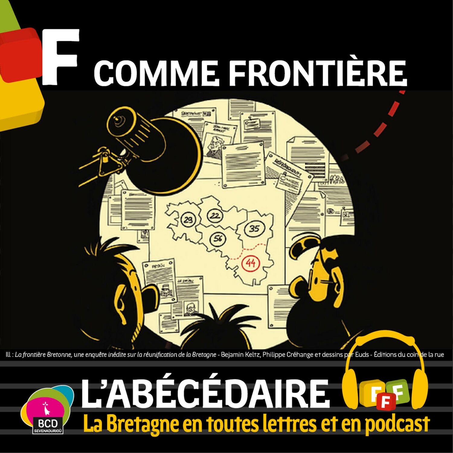 F comme Frontière - L'Abécédaire de la Bretagne