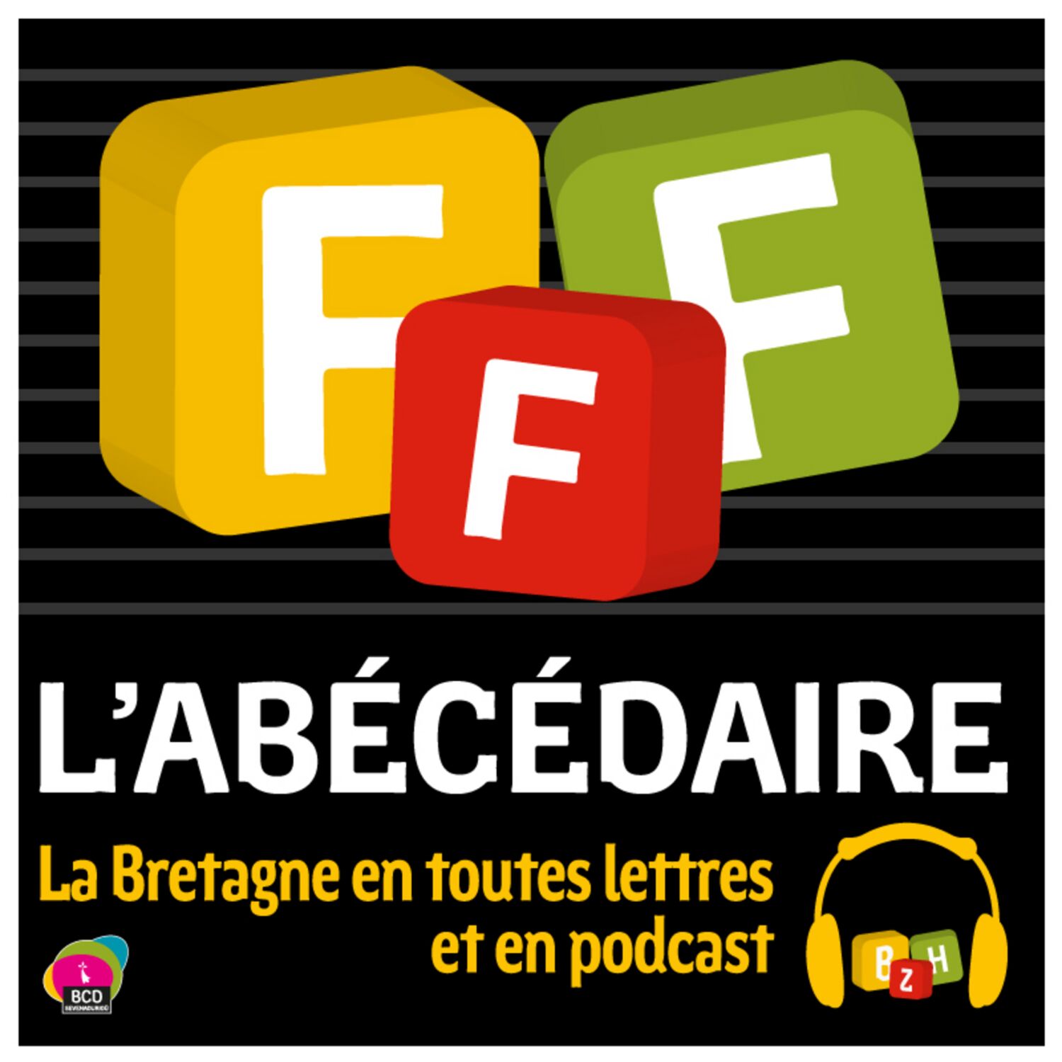 L\'Abécédaire de la Bretagne