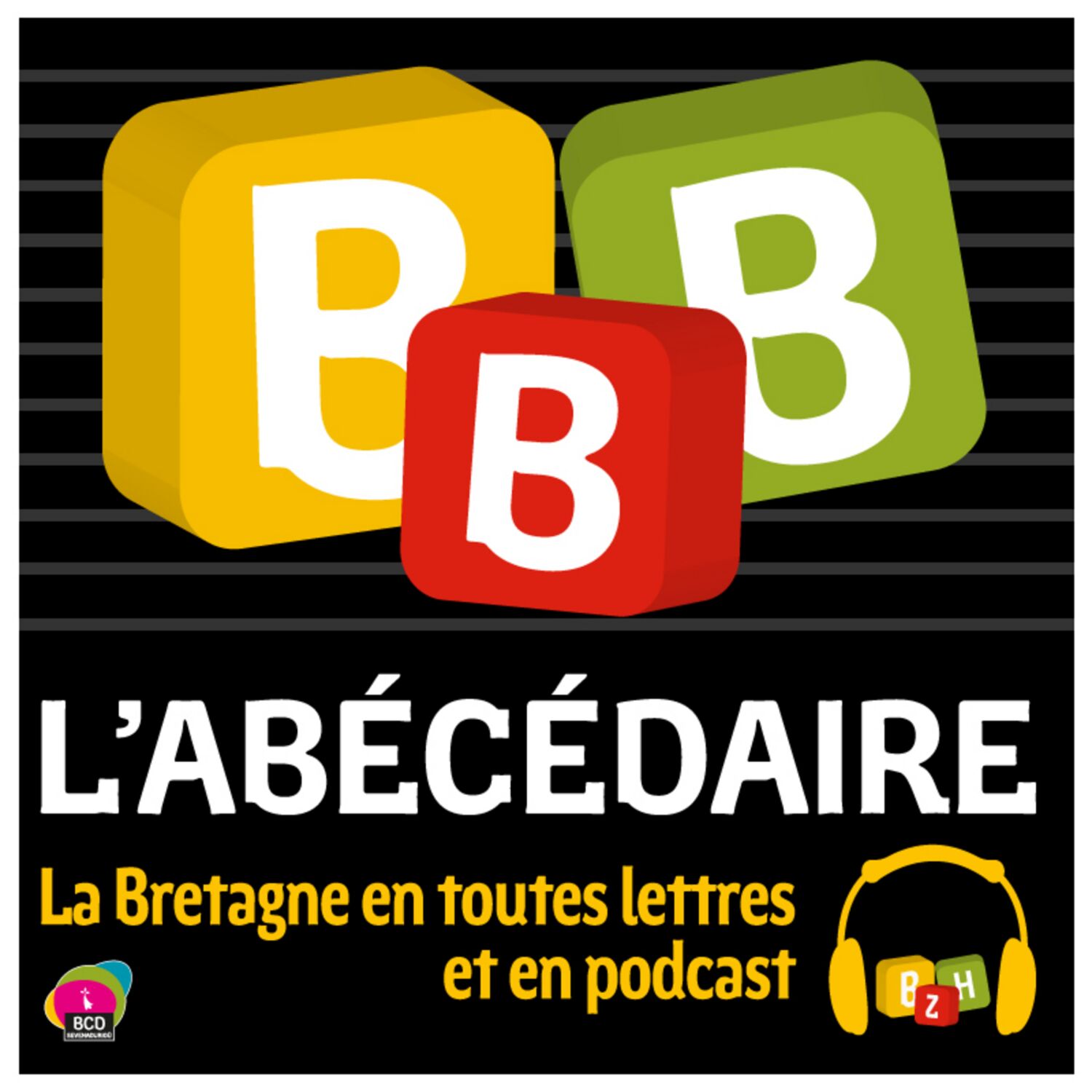 L\'Abécédaire de la Bretagne