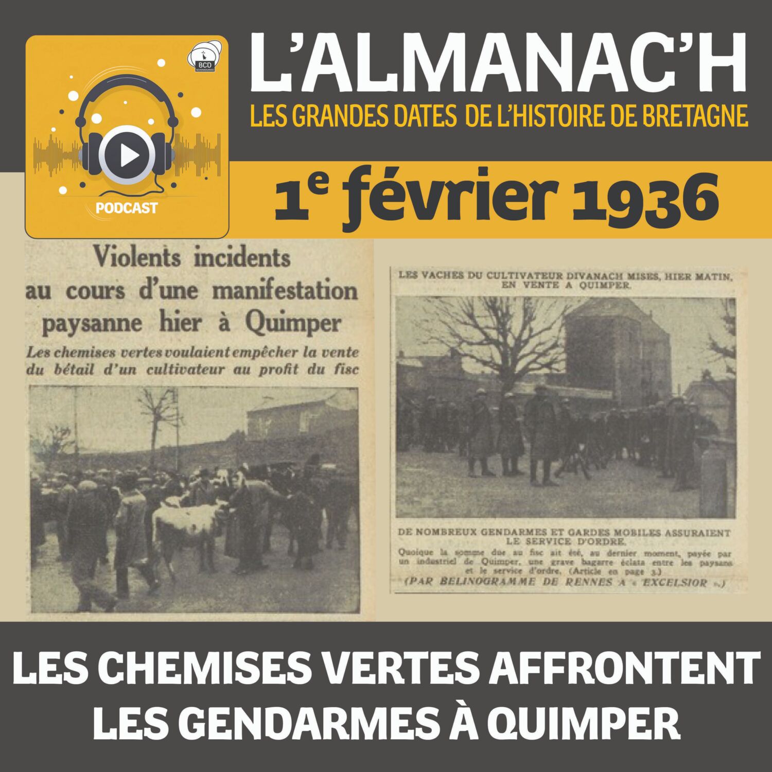 1er février 1936 - Les chemises vertes affrontent les gendarmes à Quimper