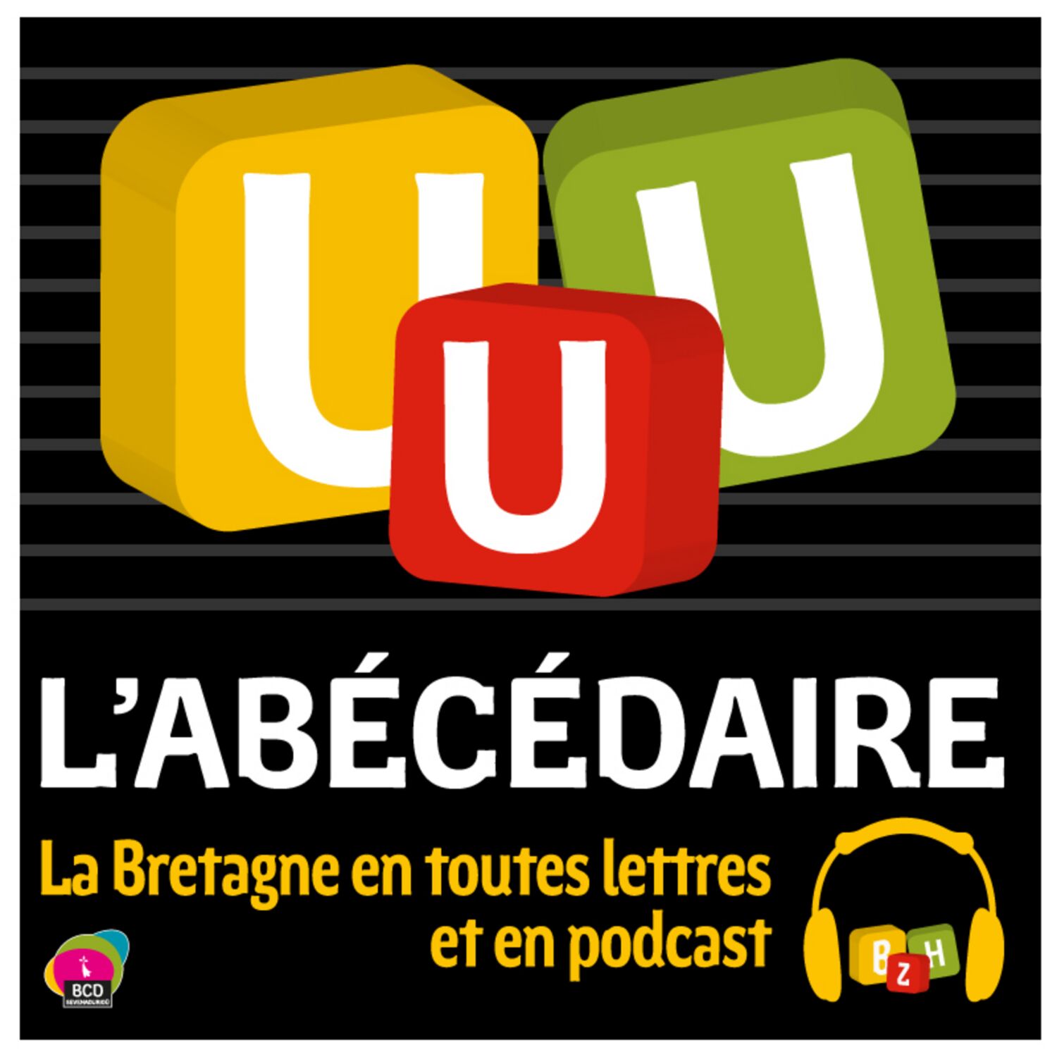 L\'Abécédaire de la Bretagne