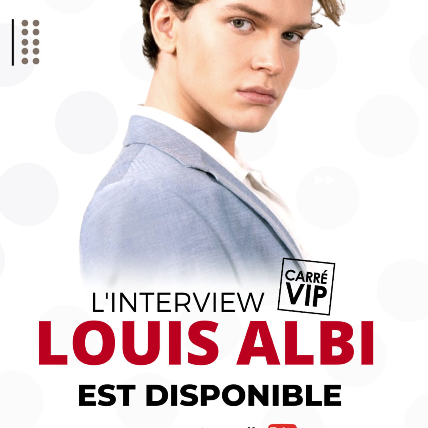 Louis Albi : de la Star Ac à la sortie de son premier album - L'interview sans filtre