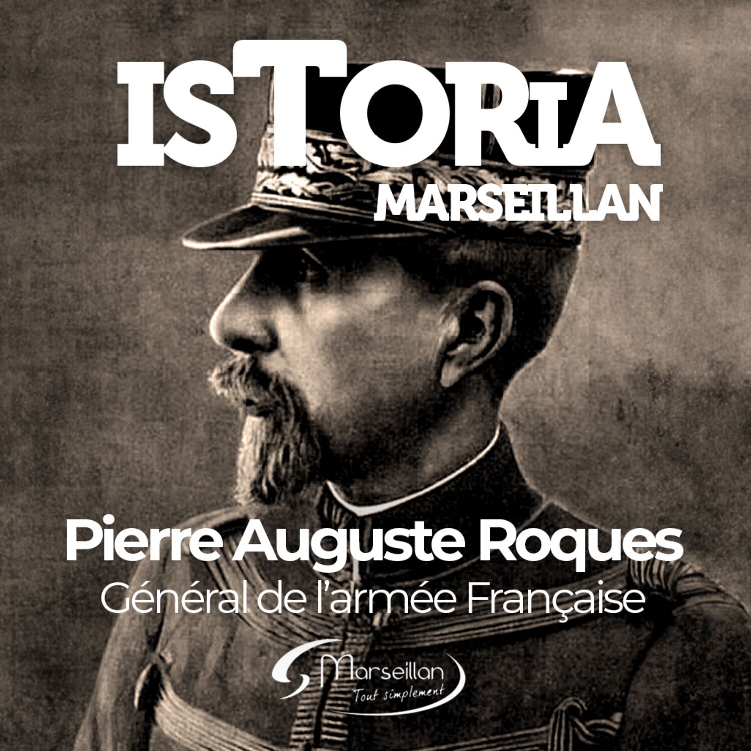 Pierre-Auguste Roques, l’enfant de Marseillan devenu général de la...