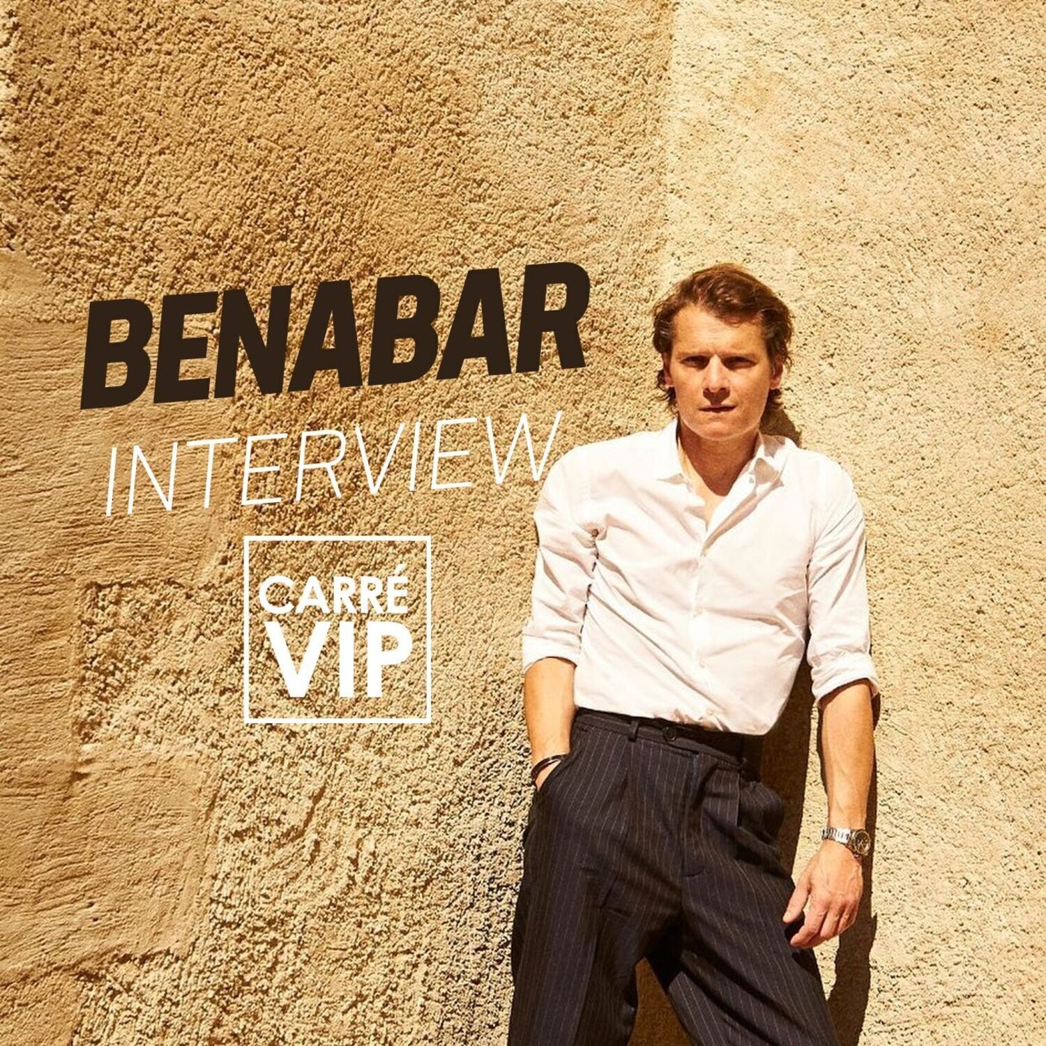 Benabar l'indocile heureux (Interview Carre Vip)