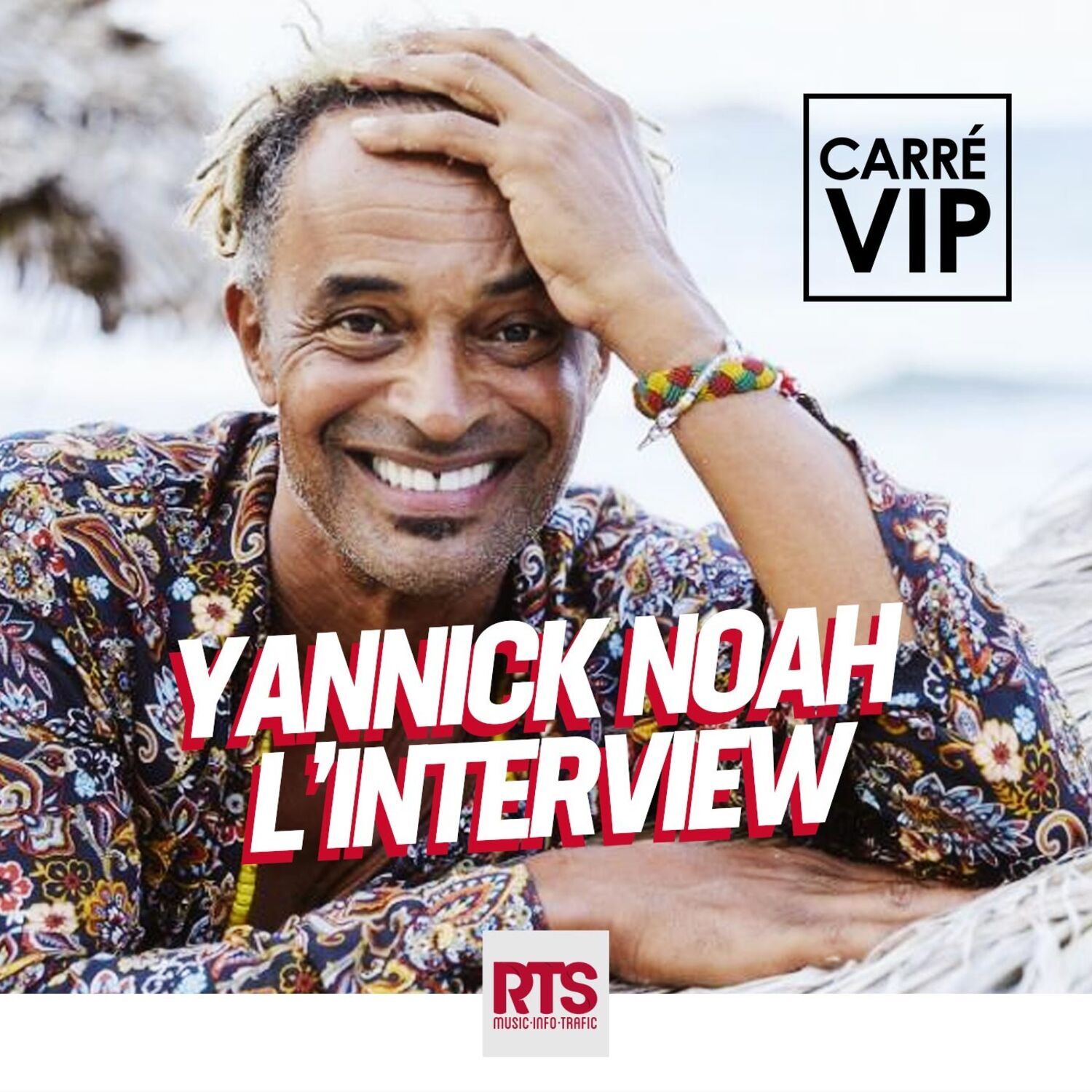 Yannick Noah l'interview dans Carré Vip sur RTS