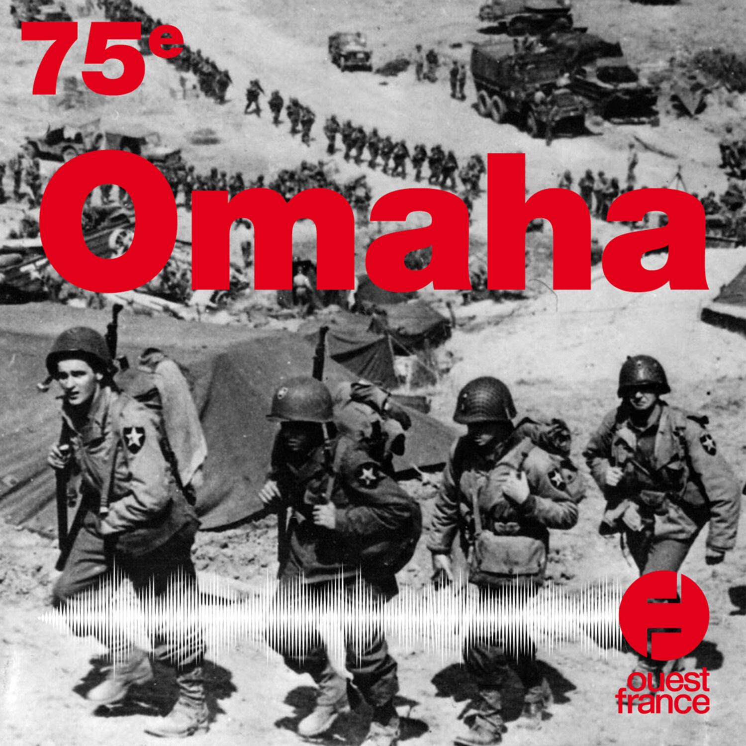 Le 75e anniversaire du D-Day