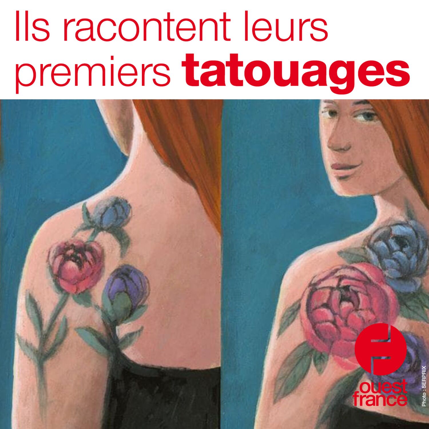 A VOIX HAUTE. Ils racontent leurs premiers tatouages