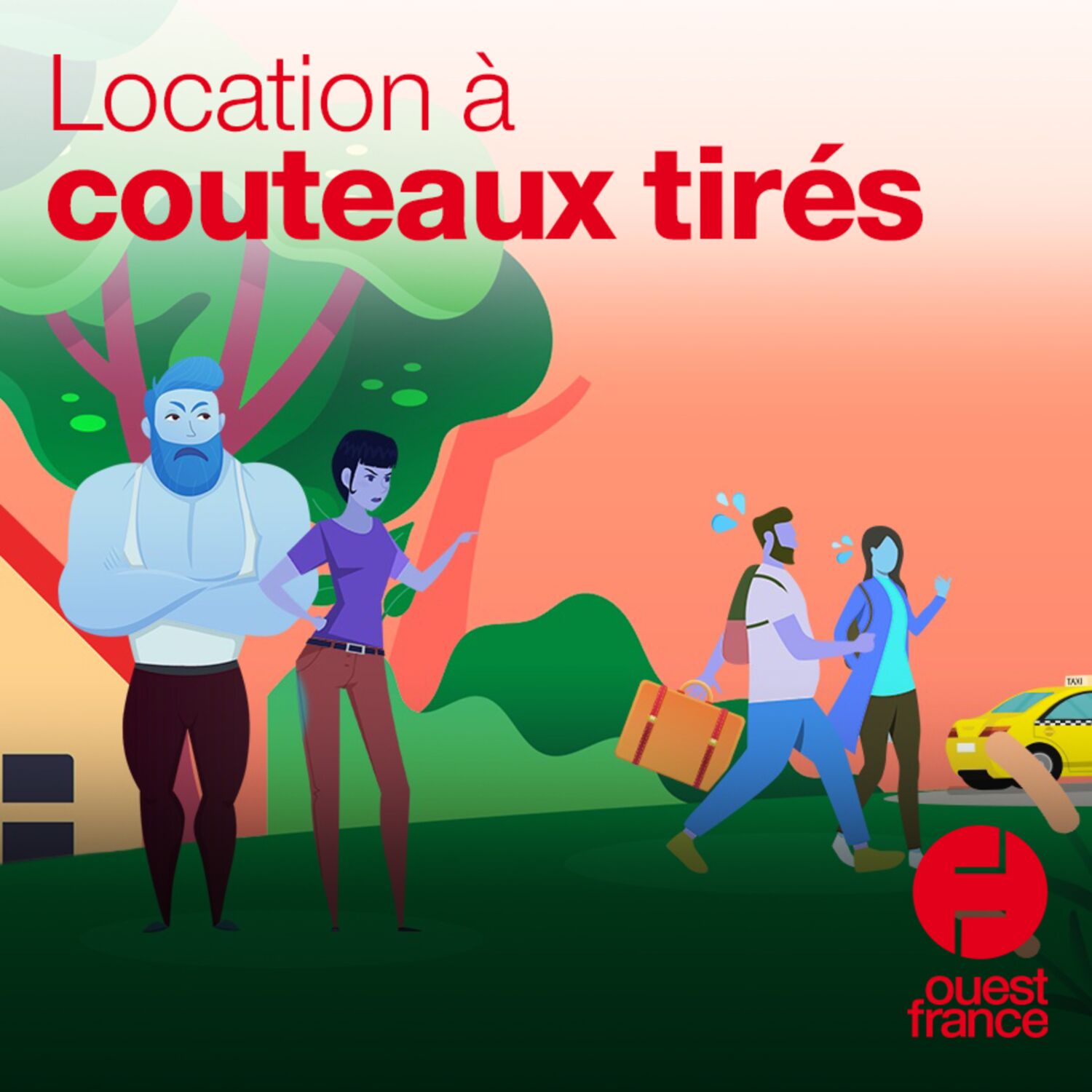 Vacances de cauchemar : Une location à couteaux tirés !