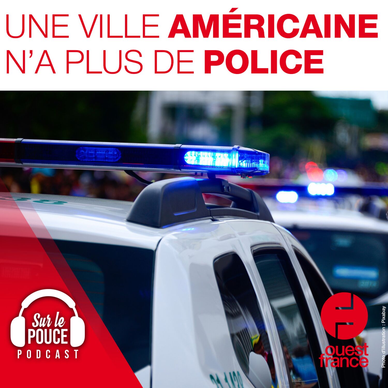 13 septembre 2021 - Une ville américaine n'a plus de police