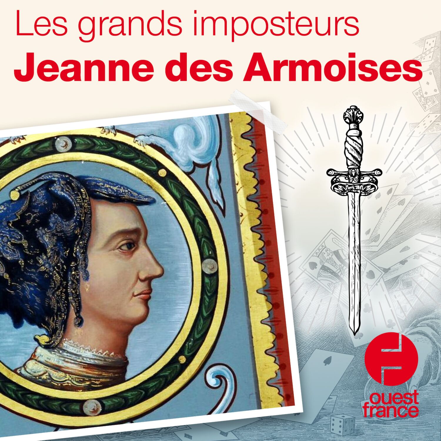 #2 Les grands imposteurs : Jeanne des Armoises