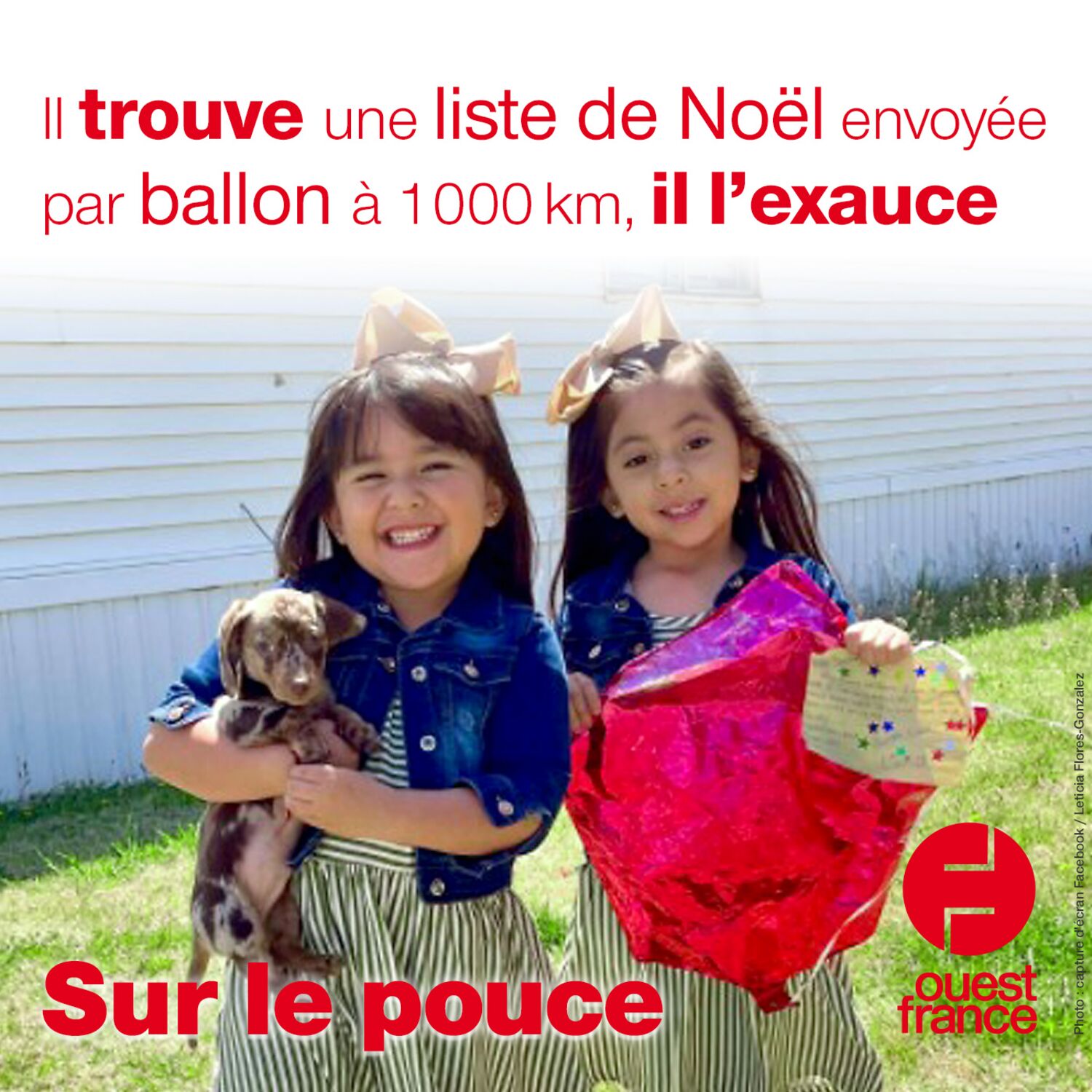 29 avril 2021 - Il trouve une liste de Noël envoyée par un ballon à...