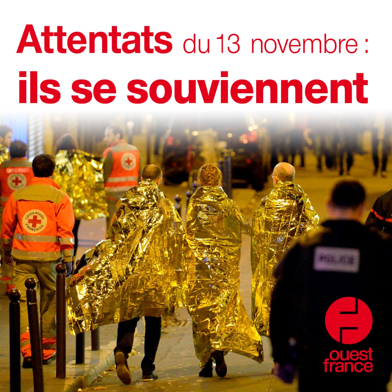 Attentats du 13 novembre : ils se souviennent