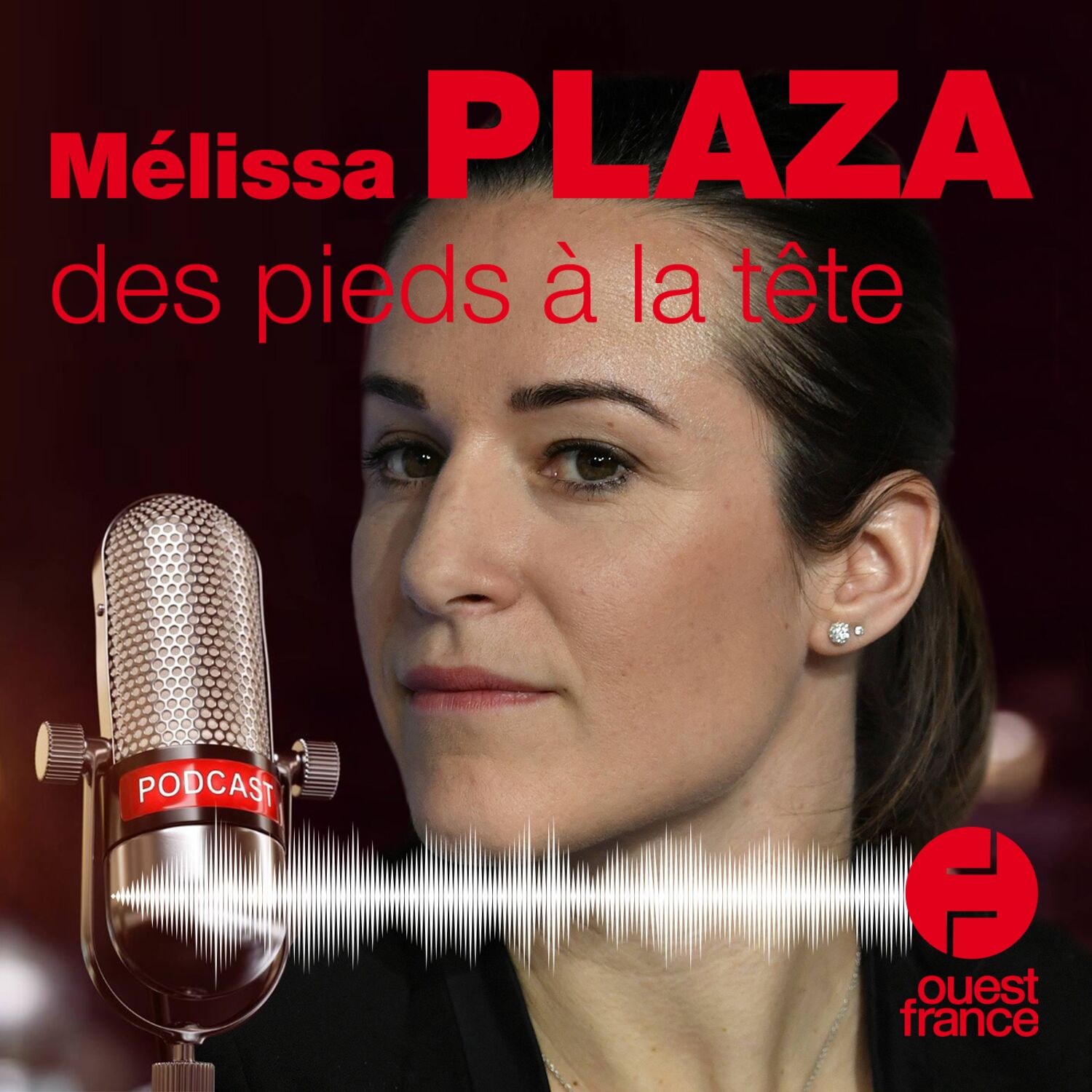 Mélissa Plaza, des pieds à la tête