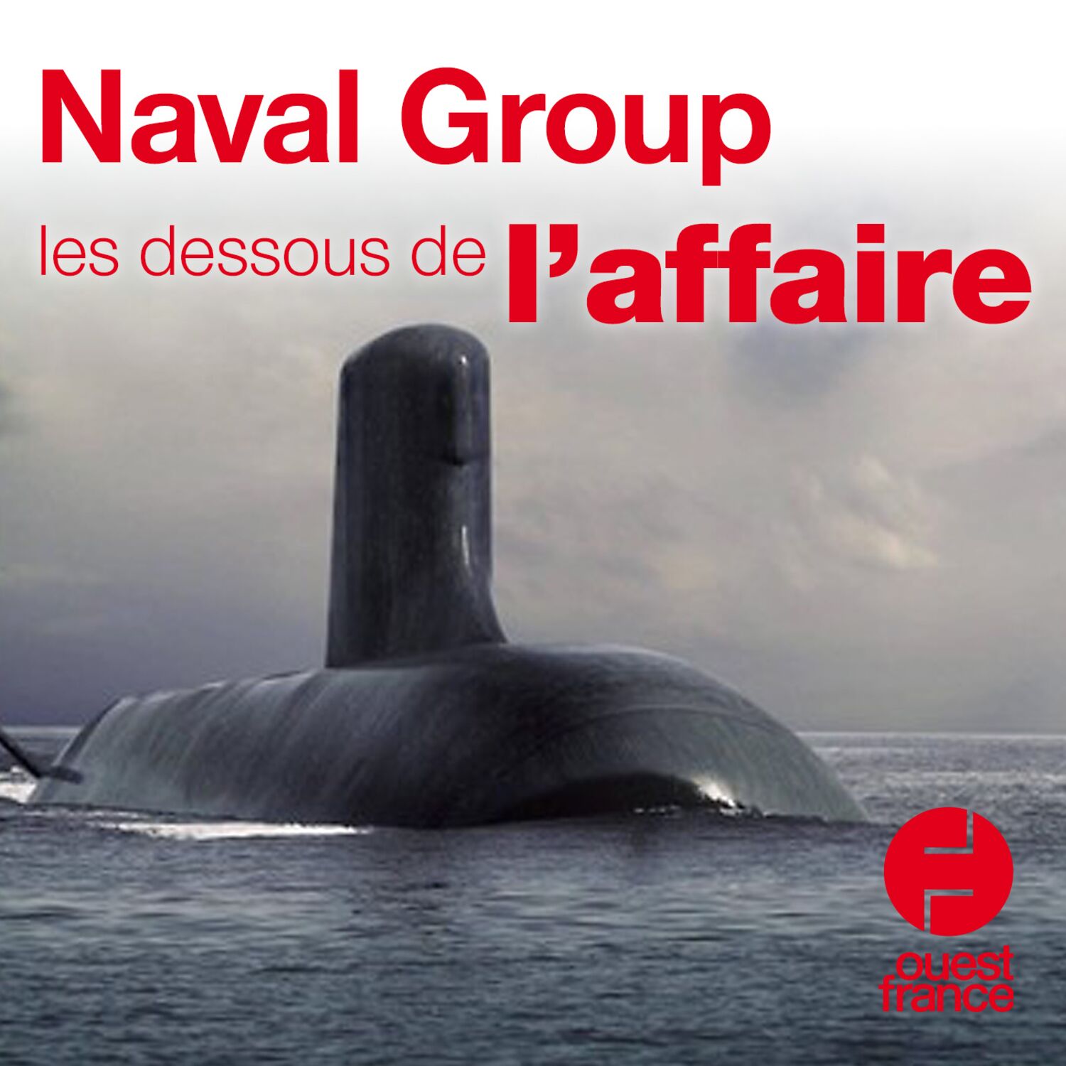 #4 Naval Group : les dessous de l'affaire des fuites