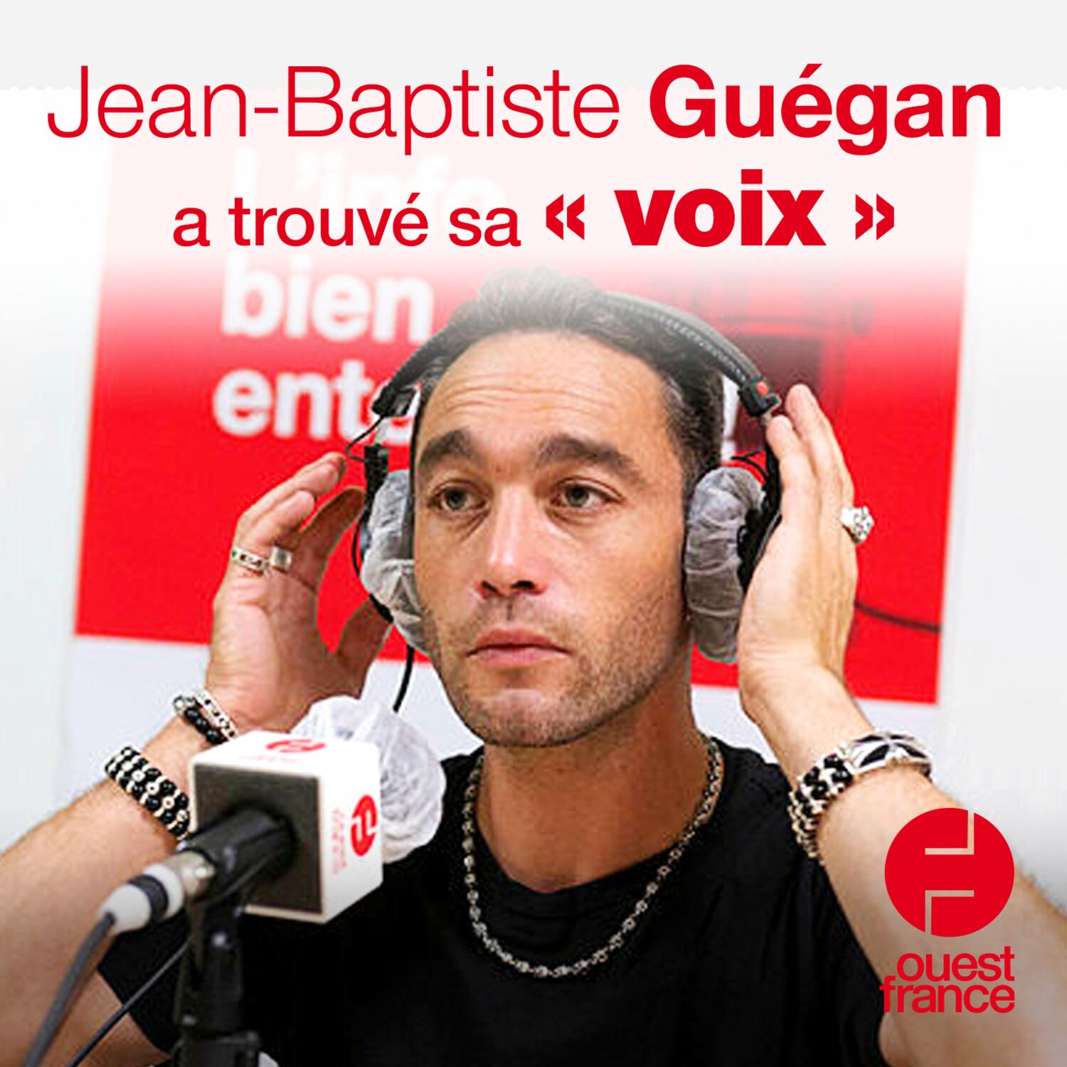 Jean-Baptiste Guégan a trouvé sa "voix"