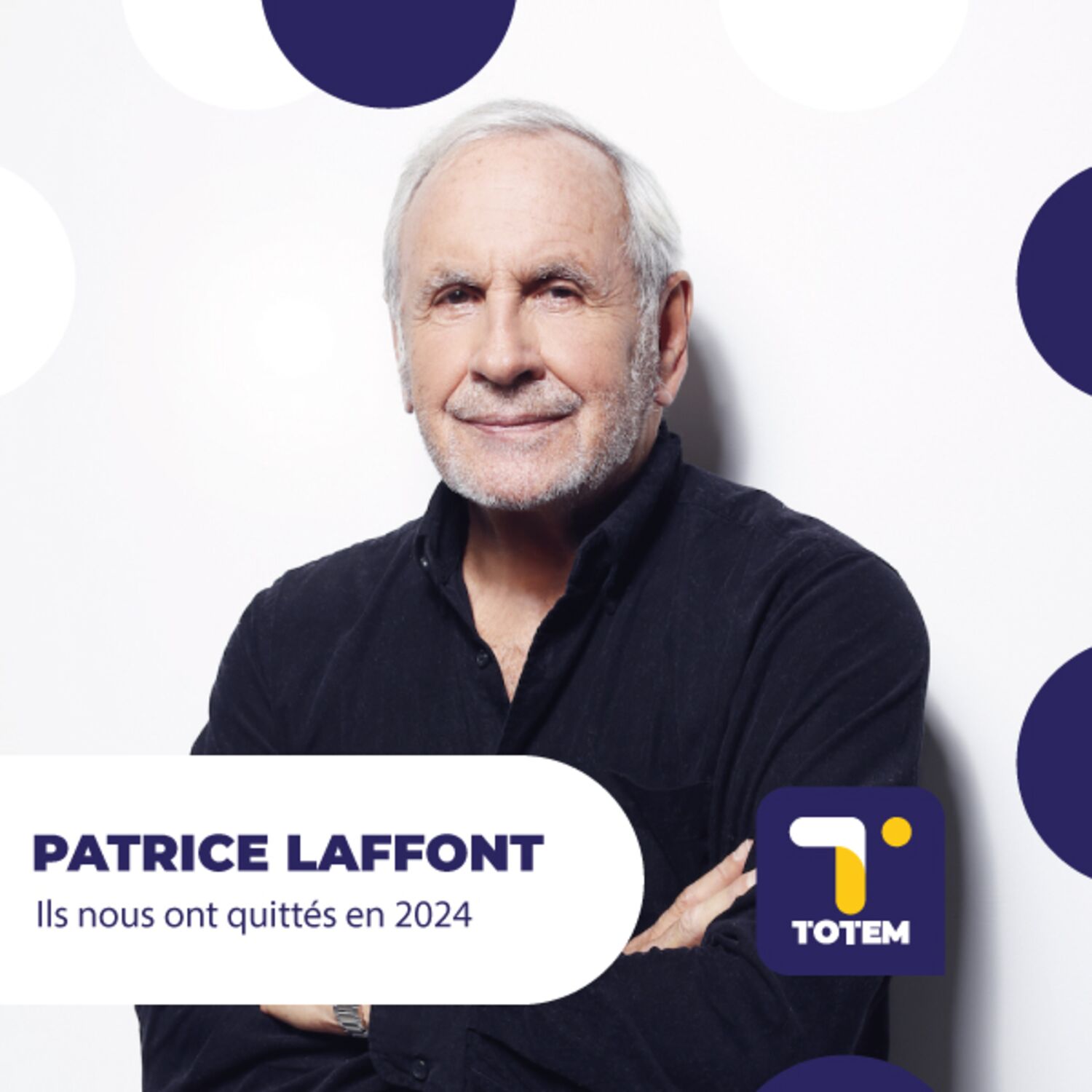 ILS NOUS ONT QUITTÉS EN 2024 - Patrice Laffont en quelques chiffres...