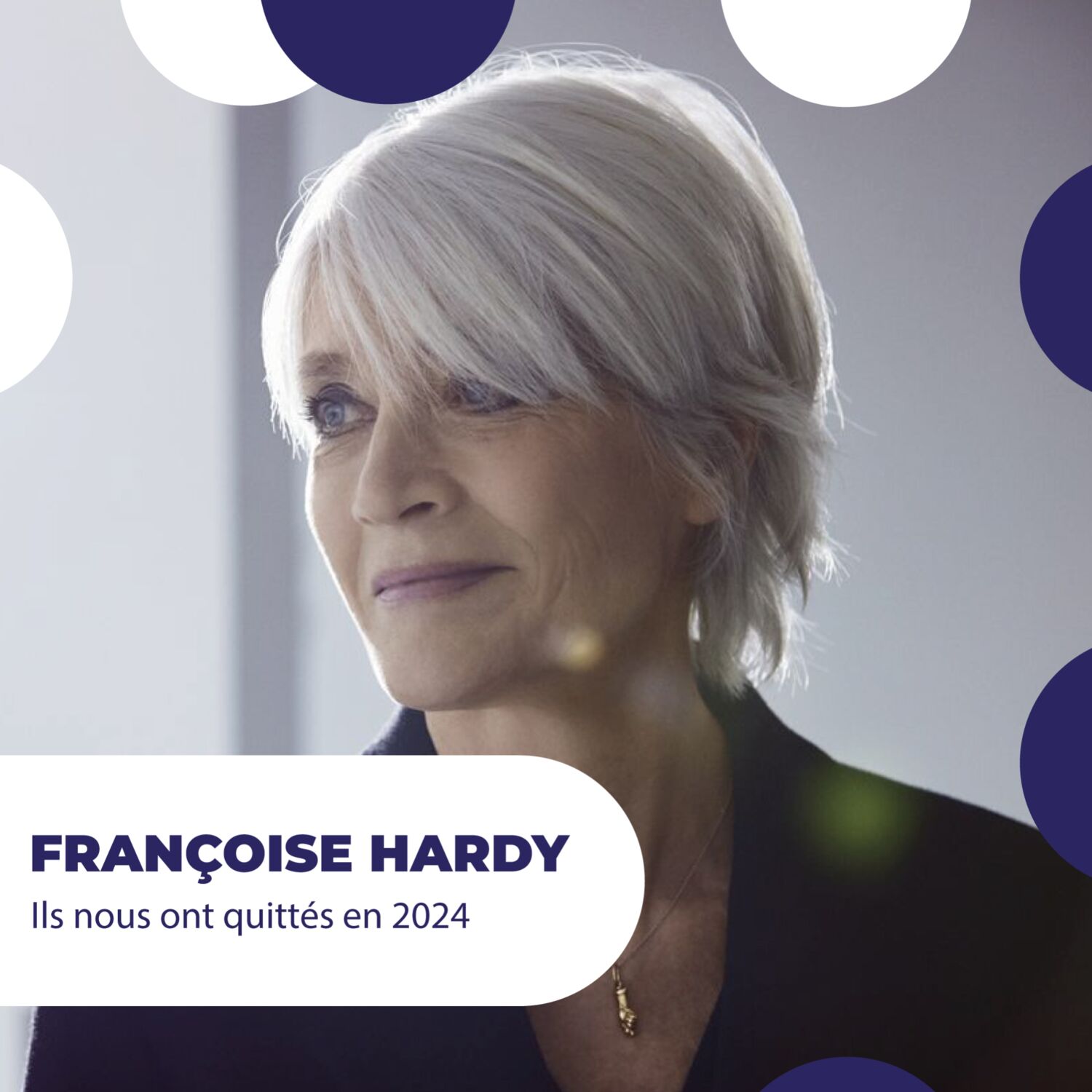 ILS NOUS ONT QUITTÉS EN 2024 - Françoise Hardy et les raisons de sa...