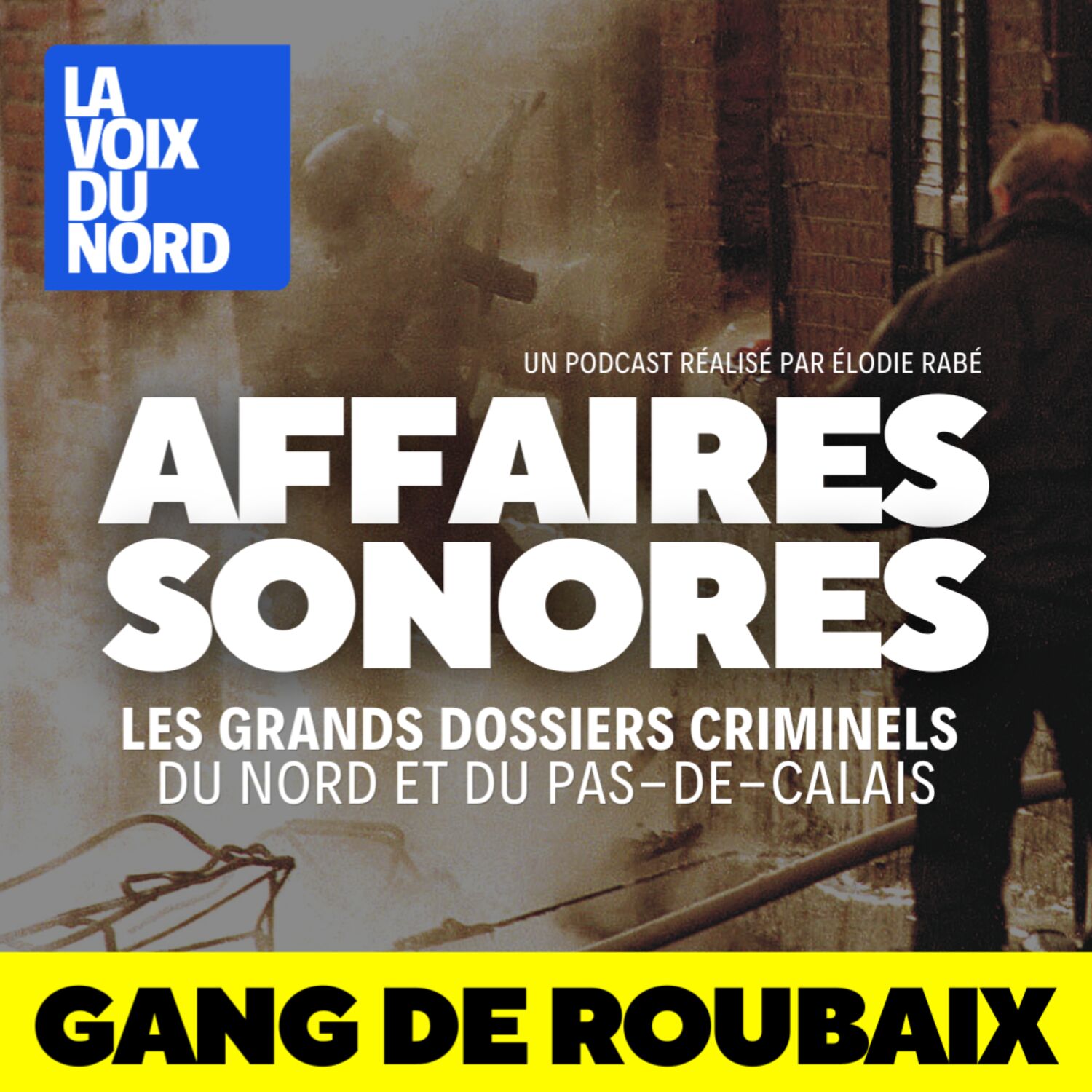 Gang de Roubaix (3/3) : une affaire qui a marqué un tournant dans le terrorisme en France ?