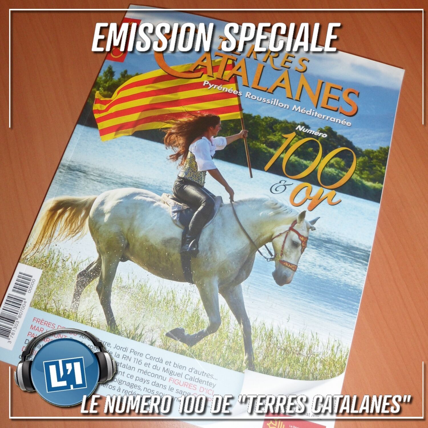 Le numéro 100 du magazine Terres Catalanes