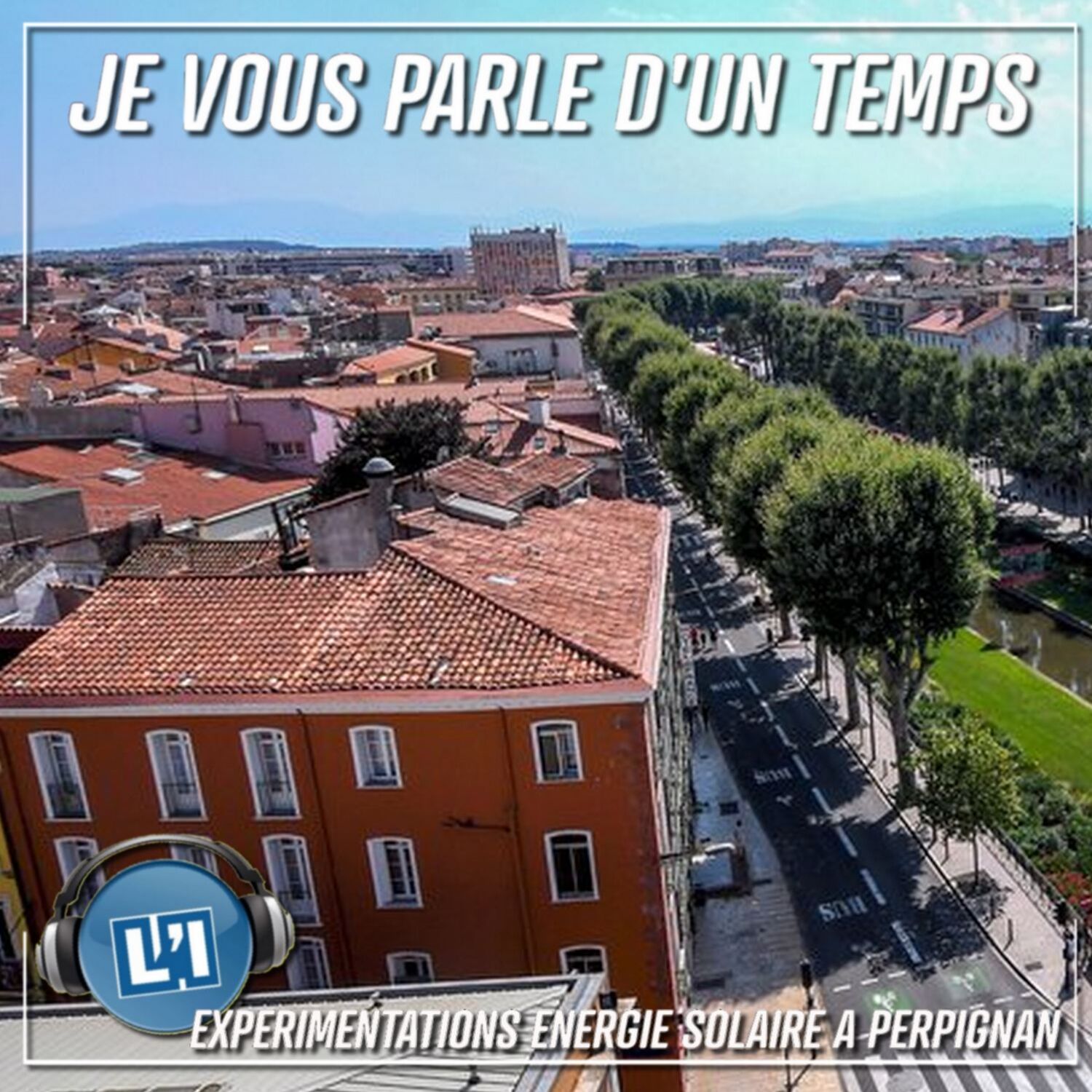 EXPERIMENTATIONS ENERGIES SOLAIRES A PERPIGNAN