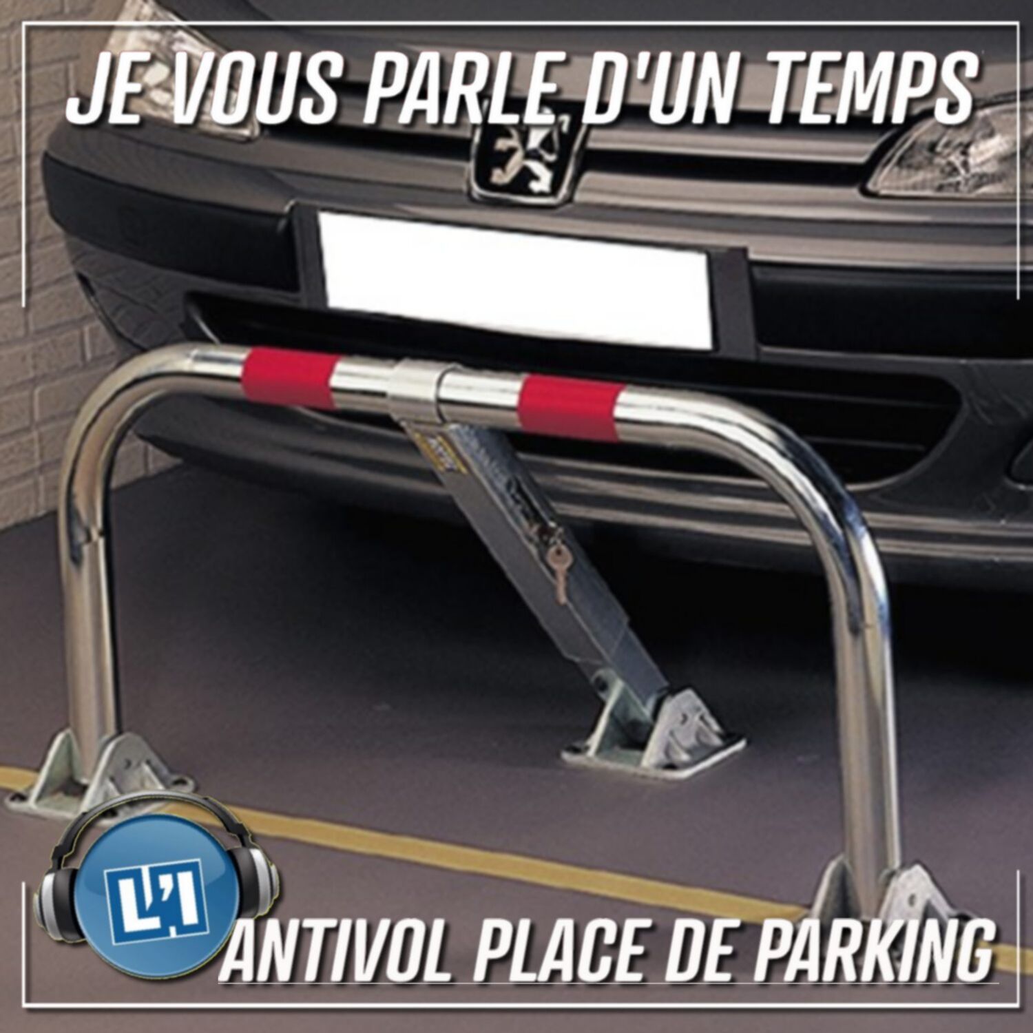 ANTIVOL DE PLACE DE PRIVÉ INVENTÉ A PERPIGNAN