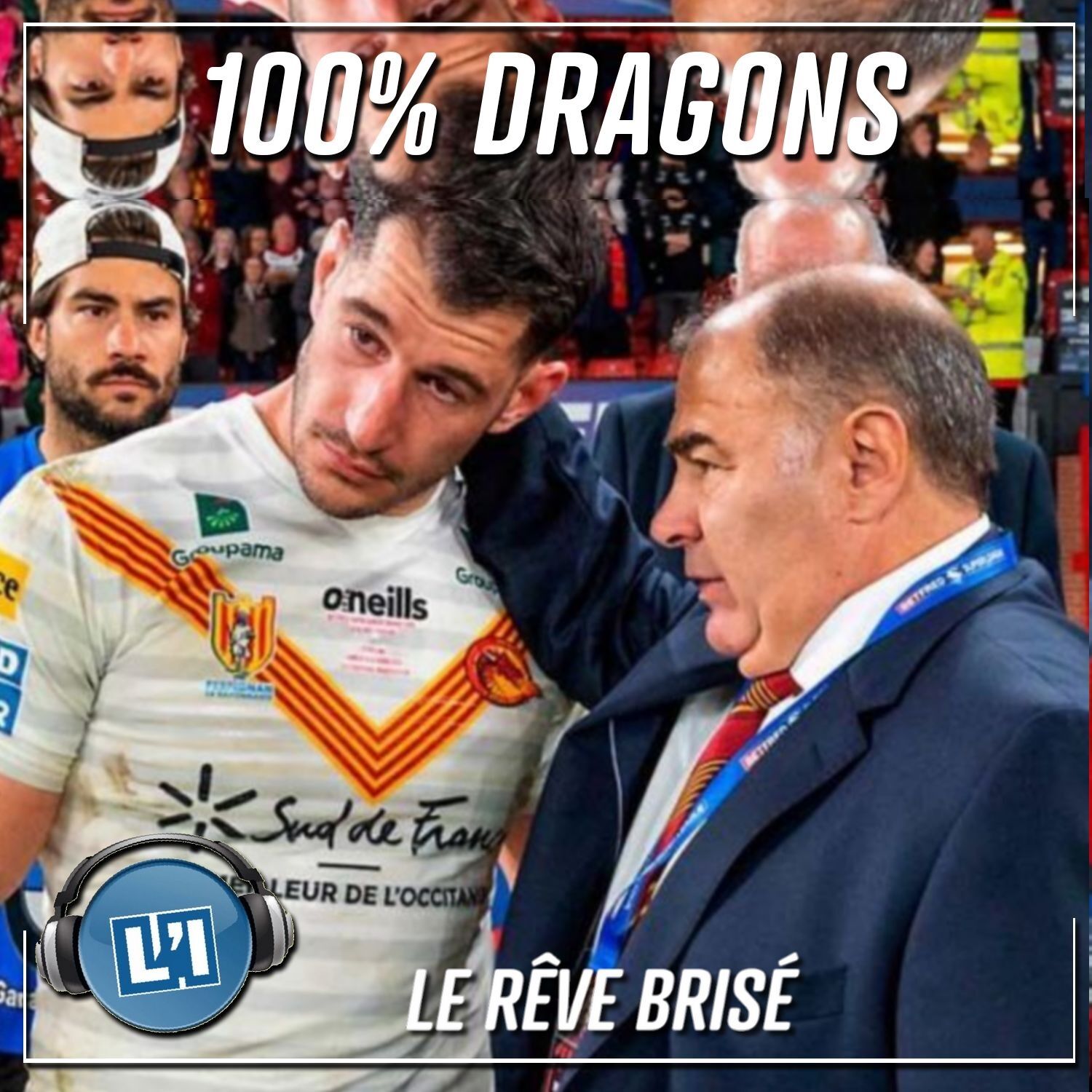 LE RÊVE BRISÉ, FINALE SUPERLEAGUE, DRAGONS VS. ST HELENS