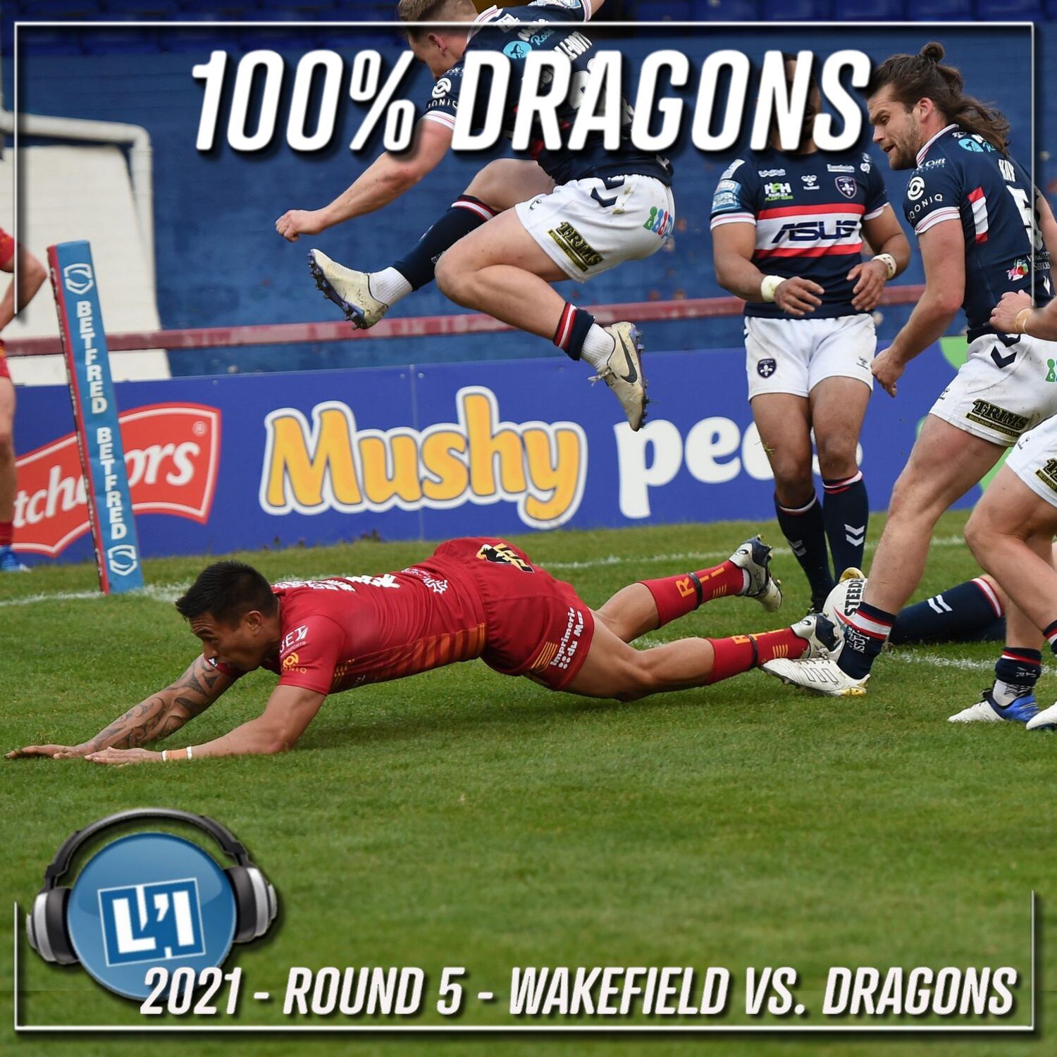 VICTOIRE AU MOBILE ROCKET STADIUM - 2021 - ROUND5 - WAKEFIELD VS DRAGONS