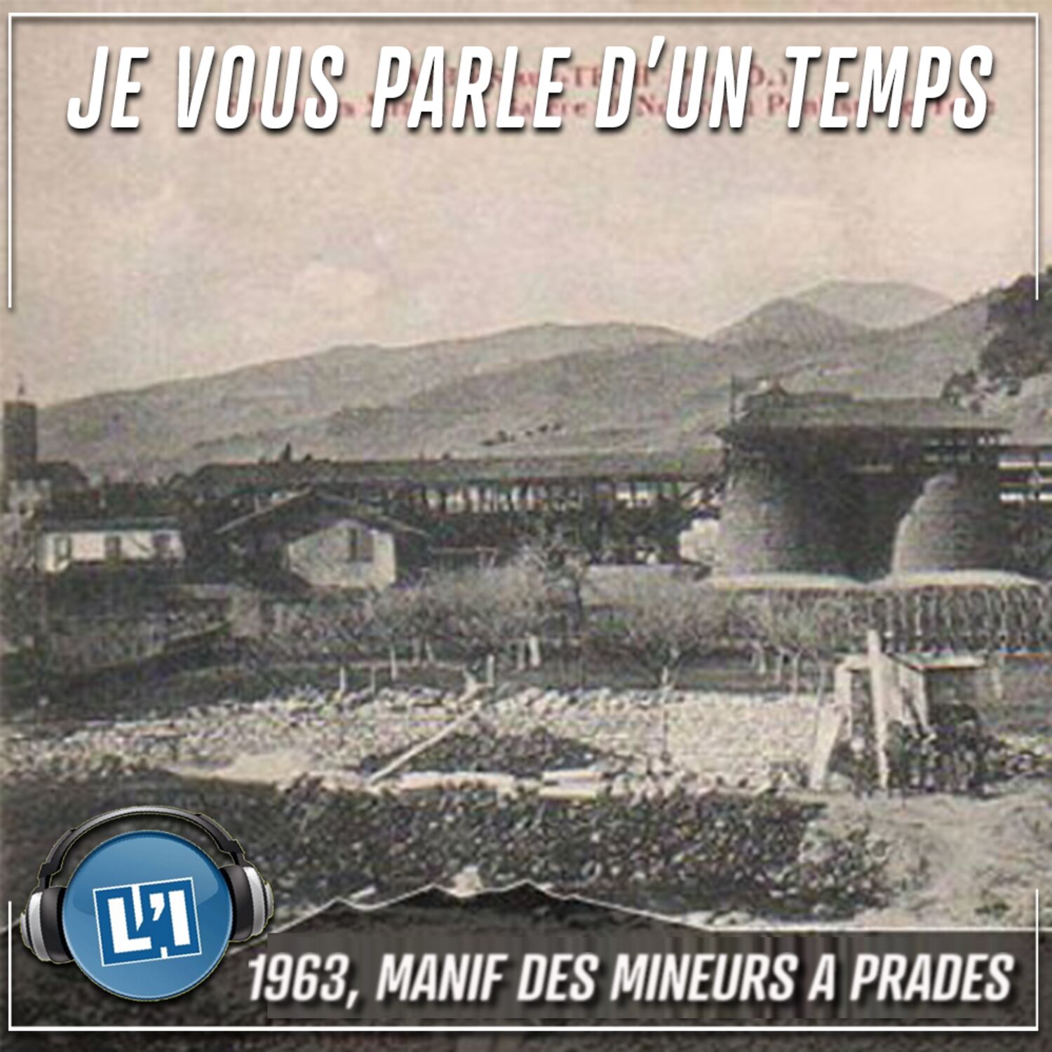 Manifestation des mineurs du Canigou dans la ville de Prades